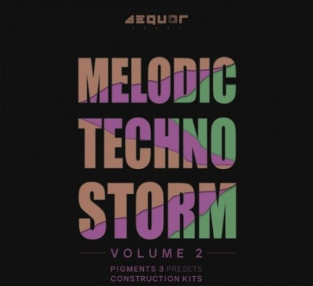 Aequor Sound Melodic Techno Storm 2 WAV MiDi Synth Presets